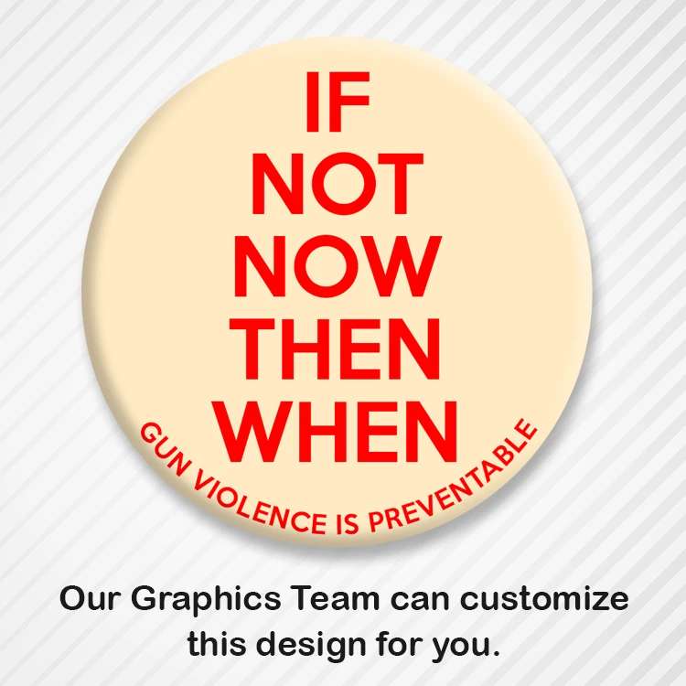 Customizable Gun Violence Prevention Awareness Button