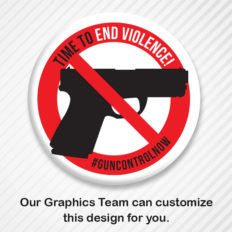 Customizable Gun Control Now Awareness Button