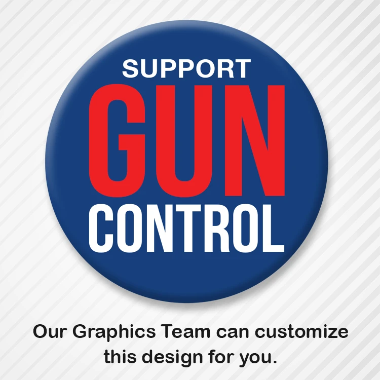 Support Gun Control Customizable Button