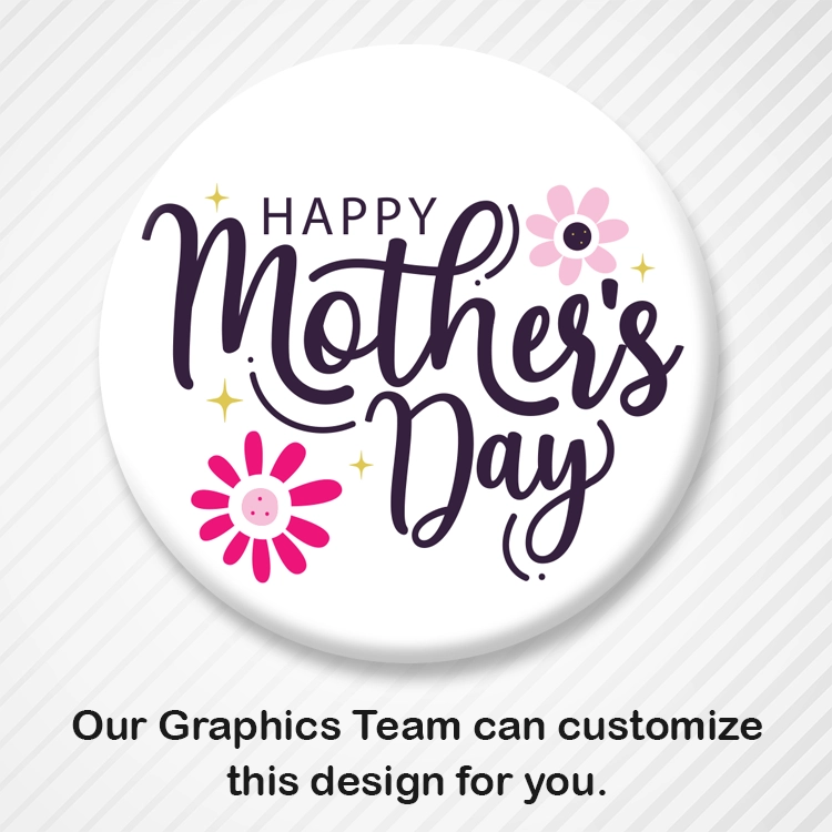 Customizable Mother's Day Button