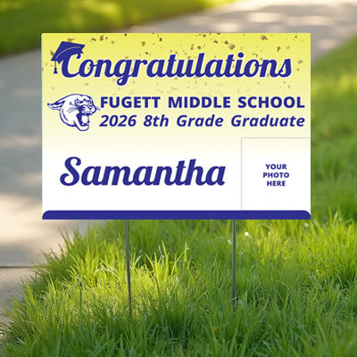 FUGETT CONGRATS YARD SIGN-PHOTO