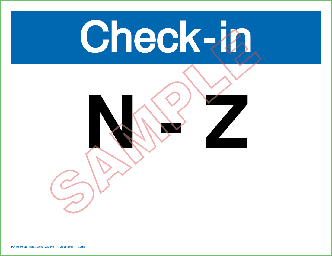 7120in Printing Systems · 7120 Check-In Sign w/Customized Letter Ranges, Non ...